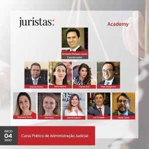 Juristas Academy e Portal Juristas lançam em maio Curso Prático de Administração Judicial | Juristas