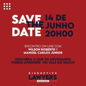 Portal Juristas apresenta a imersão “Disruptive lawyers Vale do Silício”, nesta terça (14) | Juristas