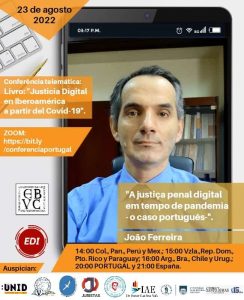 Juiz penal João Ferreira realiza webconferência sobre Justiça penal digital em tempos de pandemia | Juristas