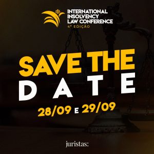 4ª edição do Congresso Virtual "International Insolvency Law Conference" acontece em setembro | Juristas