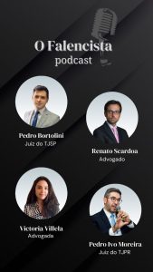 Podcast "O Falencista" que estréia hoje traz entrevistas de especialistas e reflexões sobre direito falimentar | Juristas