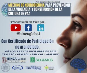 BINCA Global realiza "Meeting de Neurociencia para la Prevención de la Violencia y Promoción de la Cultura de Paz" | Juristas