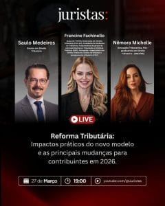 Reforma Tributária 2026: Desafios e impactos para empresas e contribuintes | Juristas
