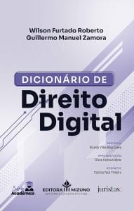 Dicionário de Wilson Furtado Roberto e Guillermo Manuel Zamora sobre Direito Digital