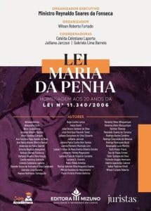 Obra coletiva sobre os 20 anos da lei Maria da Penha