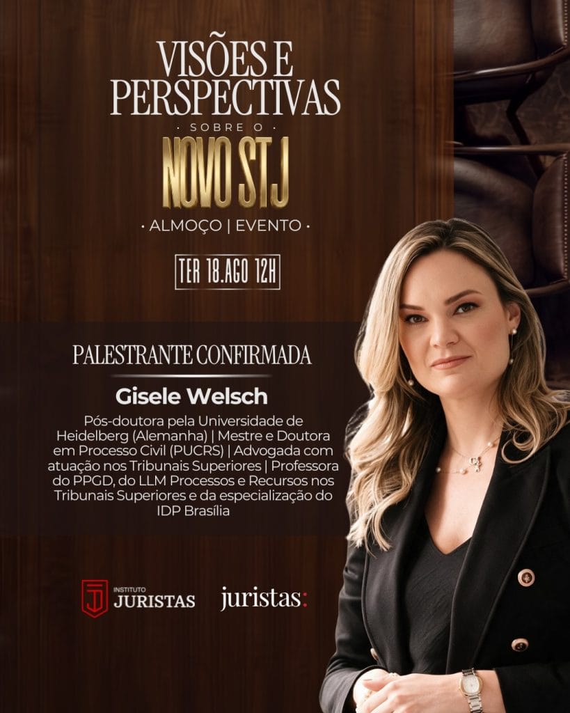Evento sobre o novo STJ - Gisele Welsch